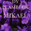 Mikael (Lydbog, zip_mp3, Dansk) af Dy Plambeck