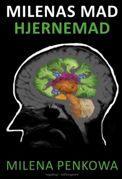 Milenas mad: Hjernemad (Bog, Hæftet, Dansk) af Milena Penkowa
