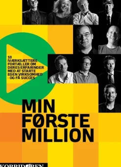 Min Første Million: 10 succesfulde iværksættere fortæller om deres erfaringer med at ... (Lydbog, zip_mp3, Dansk)