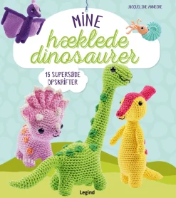 Mine hæklede dinosaurer (Bog, Indbundet, Dansk) af Jacqueline Annecke