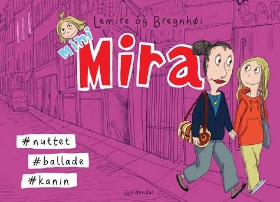 Mini Mira -nuttet -ballade -kanin (Bog, Indbundet, Dansk) af Sabine Lemire