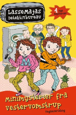 Minimysterier fra Vestervomstrup 1 - LasseMajas Detektivbureau (Bog, Hardback, Dansk) af Martin Widmark