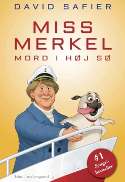 Miss Merkel: Mord i høj sø (Bog, Hæftet, Dansk) af David Safier