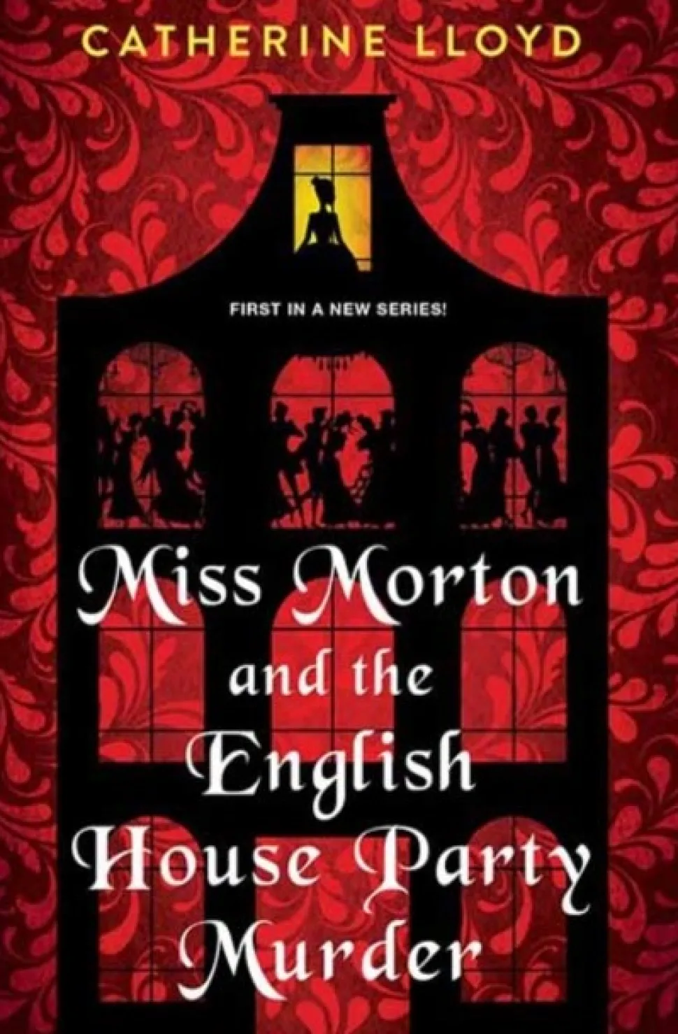 Miss Morton and the English House Party Murder (Bog, Paperback / softback, Engelsk) af Catherine Lloyd