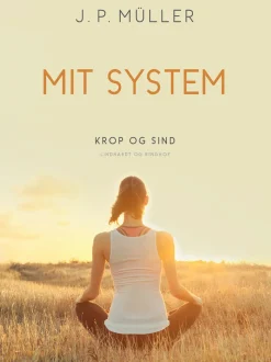 Mit system (Ebog, epub, Dansk) af J. P. Müller