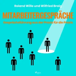 Mitarbeitergespräche - Gesprächsführung aus der Praxis für die Praxis (Lydbog, zip_mp3, Tysk) af Wilfried Braig