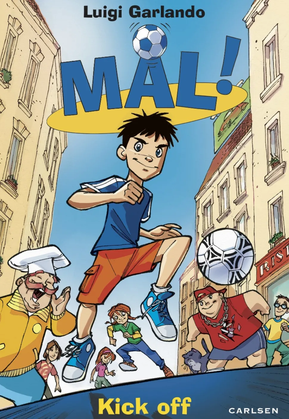 Mål! 1: Kick off (Ebog, epub, Dansk) af Luigi Garlando