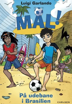 Mål! 2: På udebane i Brasilien (Ebog, epub, Dansk) af Luigi Garlando