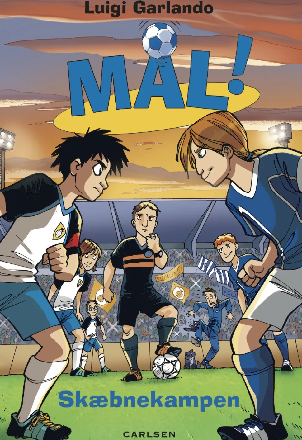 Mål! 5: Skæbnekampen (Ebog, epub, Dansk) af Luigi Garlando