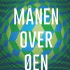 Månen over Øen (Ebog, epub, Dansk) af Anne-Marie Vedsø Olesen