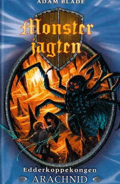 Monsterjagten (11) Edderkoppekongen Arachnid (Ebog, epub, Dansk) af Adam Blade