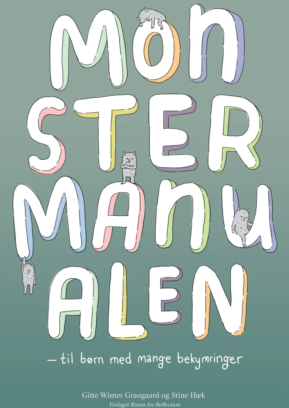 Monstermanualen: til børn med mange bekymringer (Bog, Hardback, Dansk) af Gitte Winter Graugaard