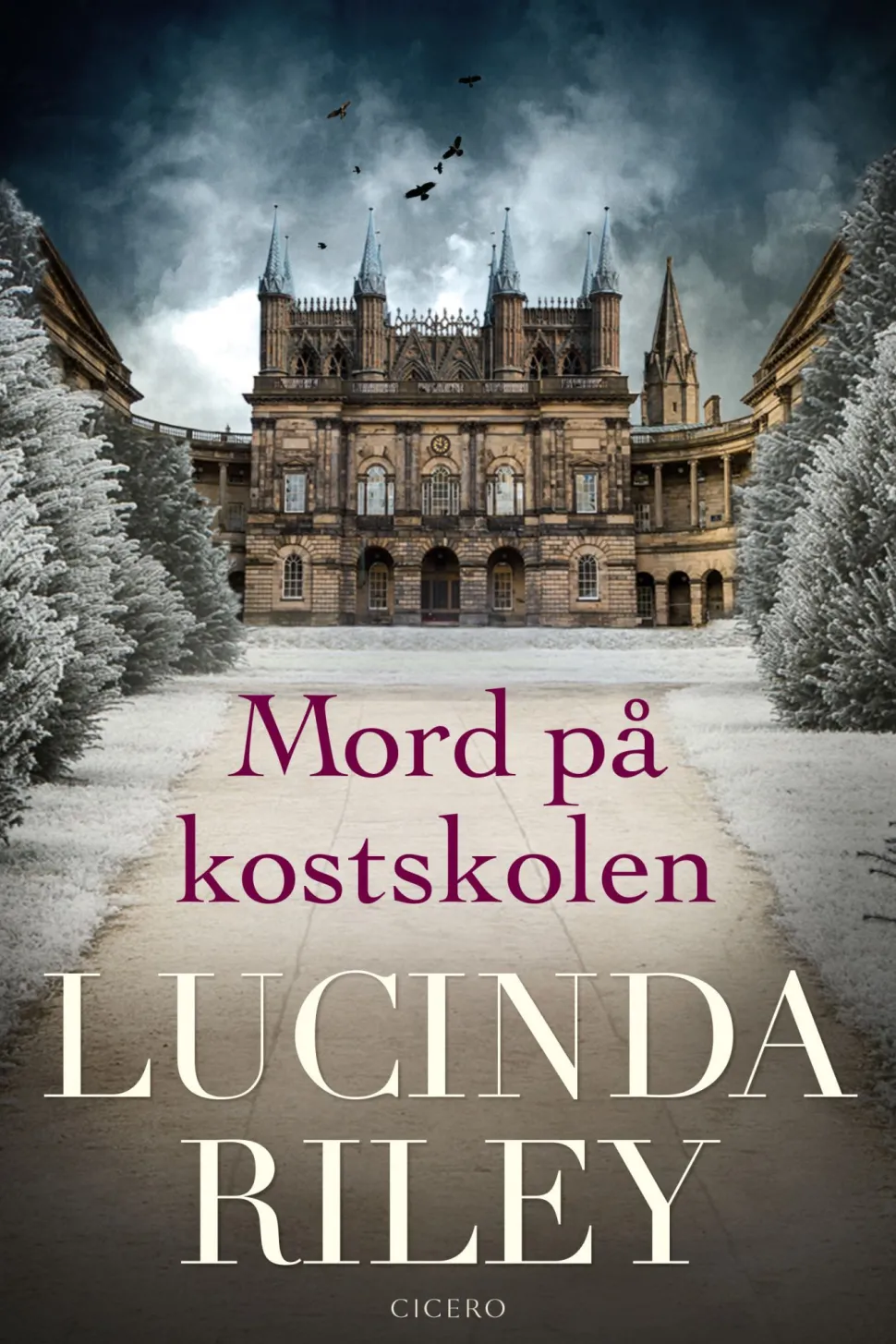 Mord på kostskolen (Ebog, epub, Dansk) af Lucinda Riley