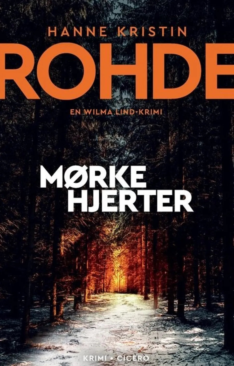 Mørke hjerter (Bog, Hæftet, Dansk) af Hanne Kristin Rohde