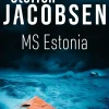 MS Estonia (Bog, Indbundet, Dansk) af Steffen Jacobsen