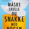 Måske skulle du snakke med nogen (Bog, Paperback, Dansk) af Lori Gottlieb