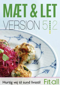Mæt & Let version 5:2: Hurtig vej til sund livsstil (Bog, Hæftet, Dansk) af Lene Hansson