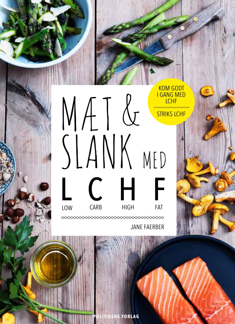 Mæt og slank med LCHF (Ebog, epub, Dansk) af Jane Faerber