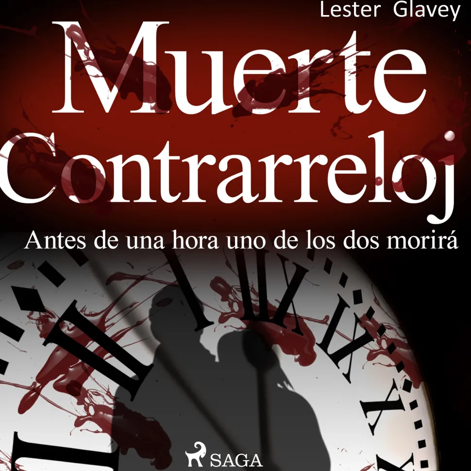 Muerte a contrarreloj (Lydbog, zip_mp3, Spansk) af Lester Glavey