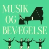 Musik og bevægelse (Ebog, epub, Dansk) af Helle Gotved