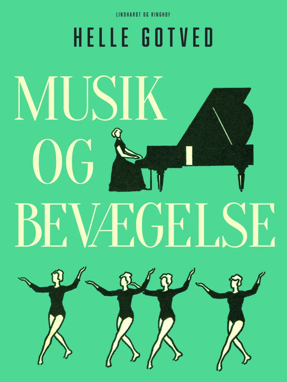 Musik og bevægelse (Ebog, epub, Dansk) af Helle Gotved