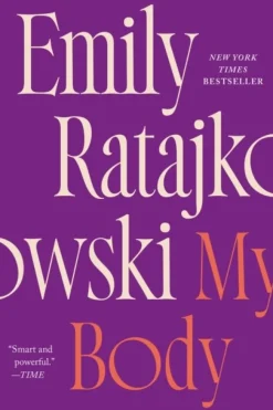 My Body (Bog, Paperback / softback, Engelsk) af Emily Ratajkowski