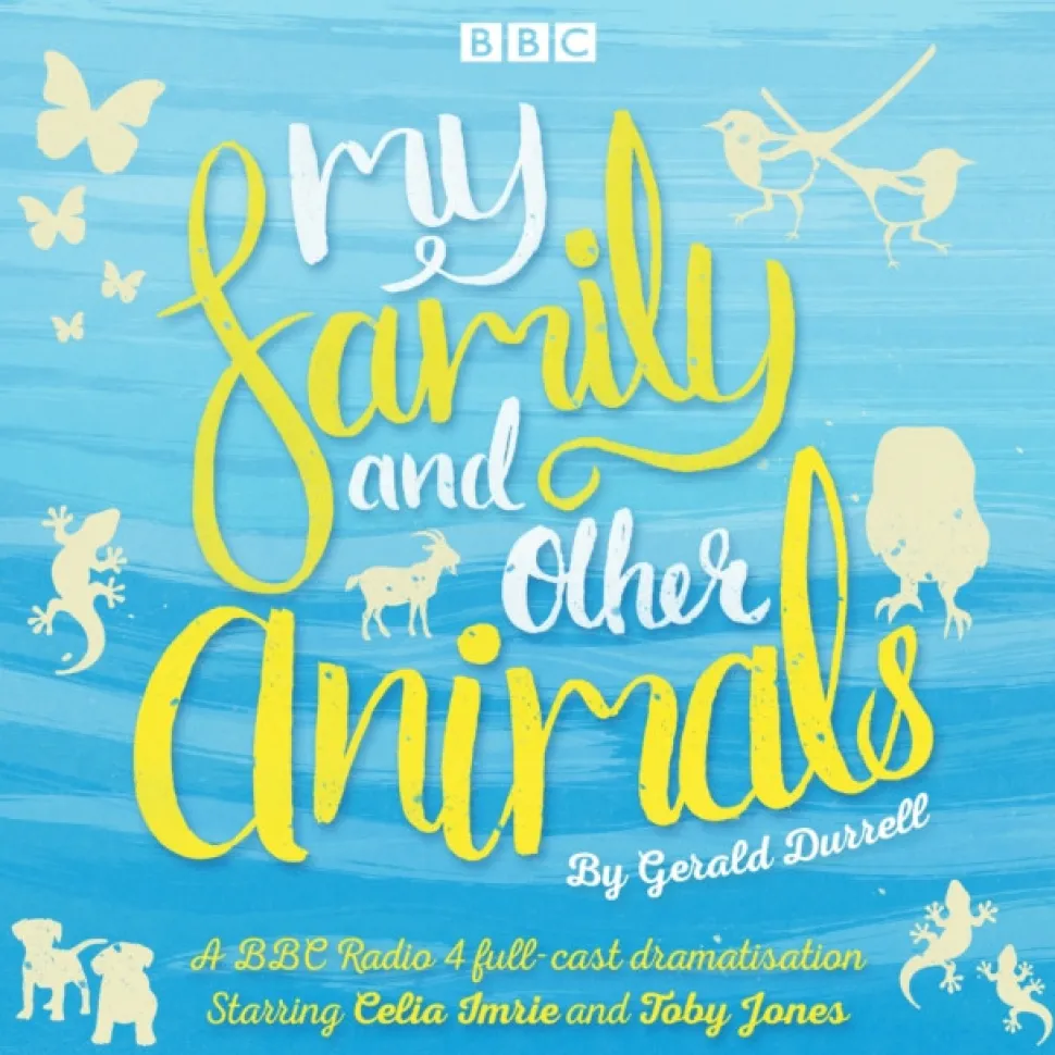 My Family and Other Animals: BBC Radio 4 full-cast dramatization (Lydbog, CD-Audio, Engelsk) af Gerald Durrell