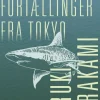 Mystiske fortællinger fra Tokyo (Bog, Indbundet, Dansk) af Haruki Murakami