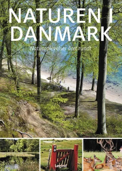 Naturen i Danmark: Naturoplevelser året rundt (Bog, Indbundet, Dansk) af Søren Olsen