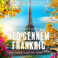 Ned gennem Frankrig (Lydbog, zip_mp3, Dansk) af Jørn Ørnstrup