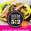 Nem mad til 5:2 (Ebog, epub, Dansk) af Mimi Spencer