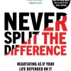 Never Split the Difference: Negotiating as if Your Life Depended on It (Bog, Paperback / softback, Engelsk)