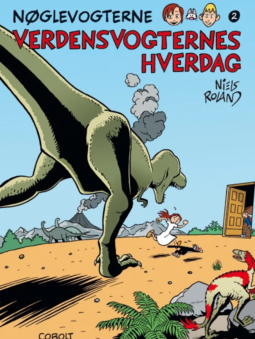 Nøglevogterne 2: Verdensvogternes hverdag (Bog, Indbundet, Dansk) af Niels Roland
