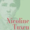 Nicoline Tuxen (Bog, Hæftet, Dansk) af Marianne Abrahamsen