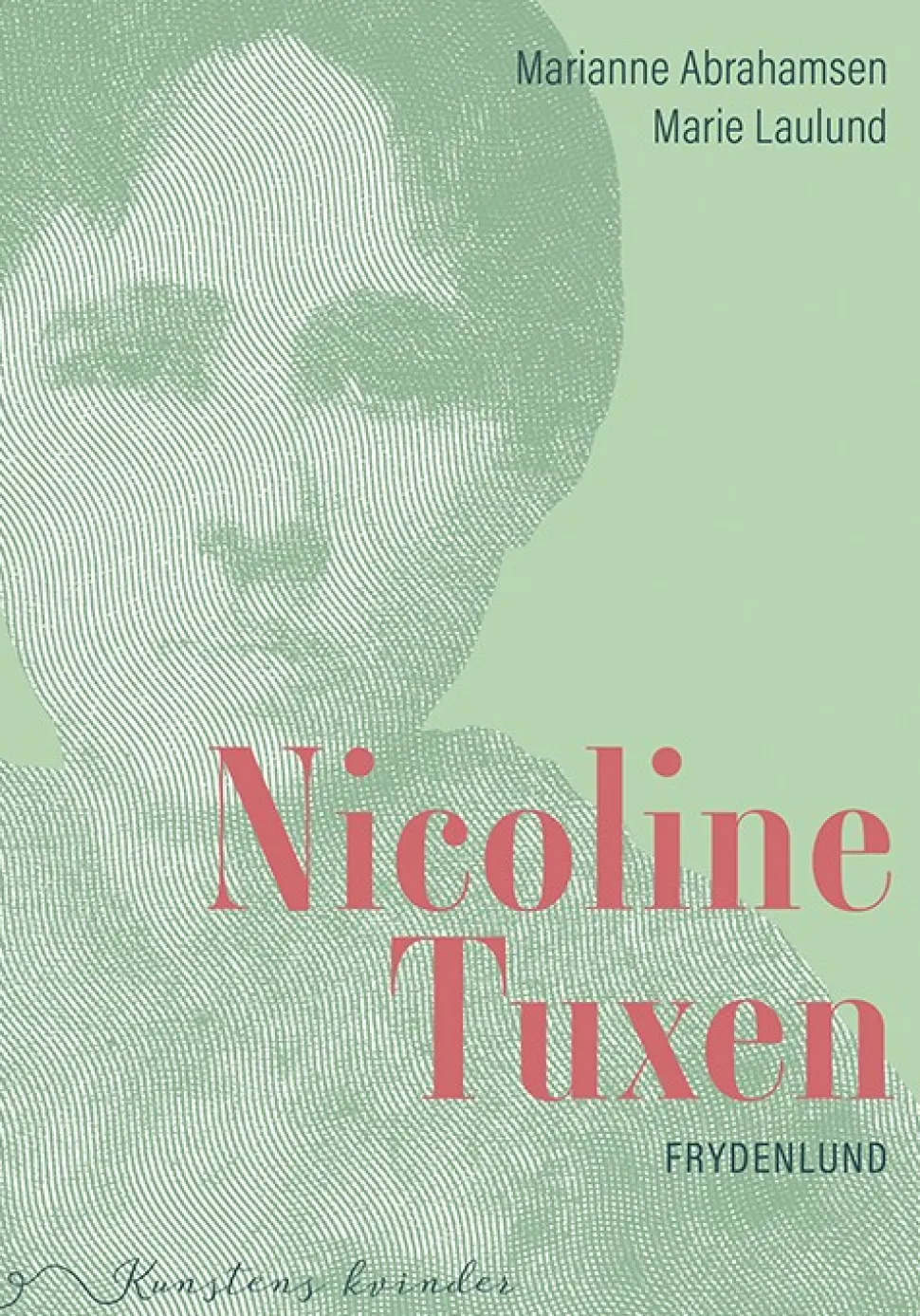 Nicoline Tuxen (Bog, Hæftet, Dansk) af Marianne Abrahamsen