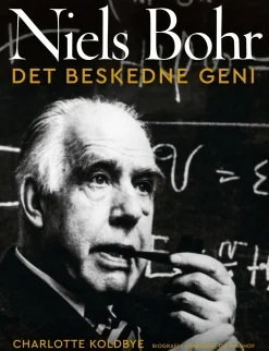 Niels Bohr - Det beskedne geni (Bog, Indbundet, Dansk) af Charlotte Koldbye