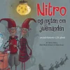 Nitro og myten om julemanden: En julehistorie i 24 afsnit (Ebog, pdf, Dansk) af Nina Askov