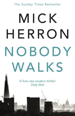 Nobody Walks (Bog, Paperback / softback, Engelsk) af Mick Herron