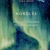 Nordlys: en rejse fra Solens indre til Jordens atmosfære (Lydbog, zip_mp3, Dansk) af Tina Ibsen
