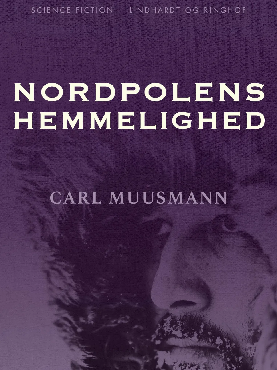 Nordpolens hemmelighed (Ebog, epub, Dansk) af Carl Muusmann