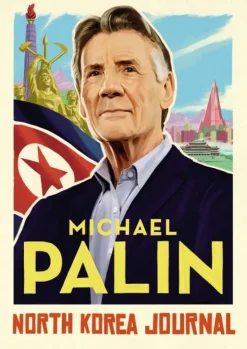 North Korea Journal (Bog, Hardback, Engelsk) af Michael Palin