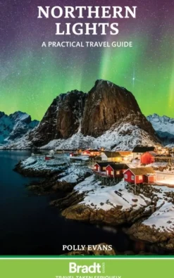 Northern Lights: A practical travel guide (Bog, Paperback / softback, Engelsk) af Polly Evans
