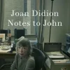 Notes to John (Bog, Paperback, Engelsk) af Joan Didion