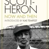 Now And Then (Bog, Paperback / softback, Engelsk) af Gil Scott-Heron
