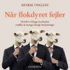 Når flokdyret fejler: Hvorfor vi kloge mennesker træffer så mange ukloge beslutninger (Lydbog, zip_mp3, Dansk)