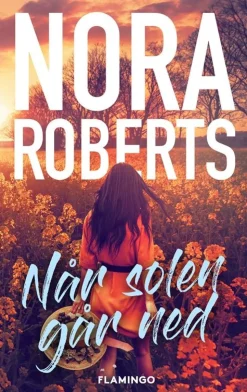 Når solen går ned (Bog, Hæftet, Dansk) af Nora Roberts