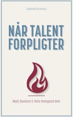 Når talent forpligter (Bog, Hæftet, Dansk) af Mads Davidsen