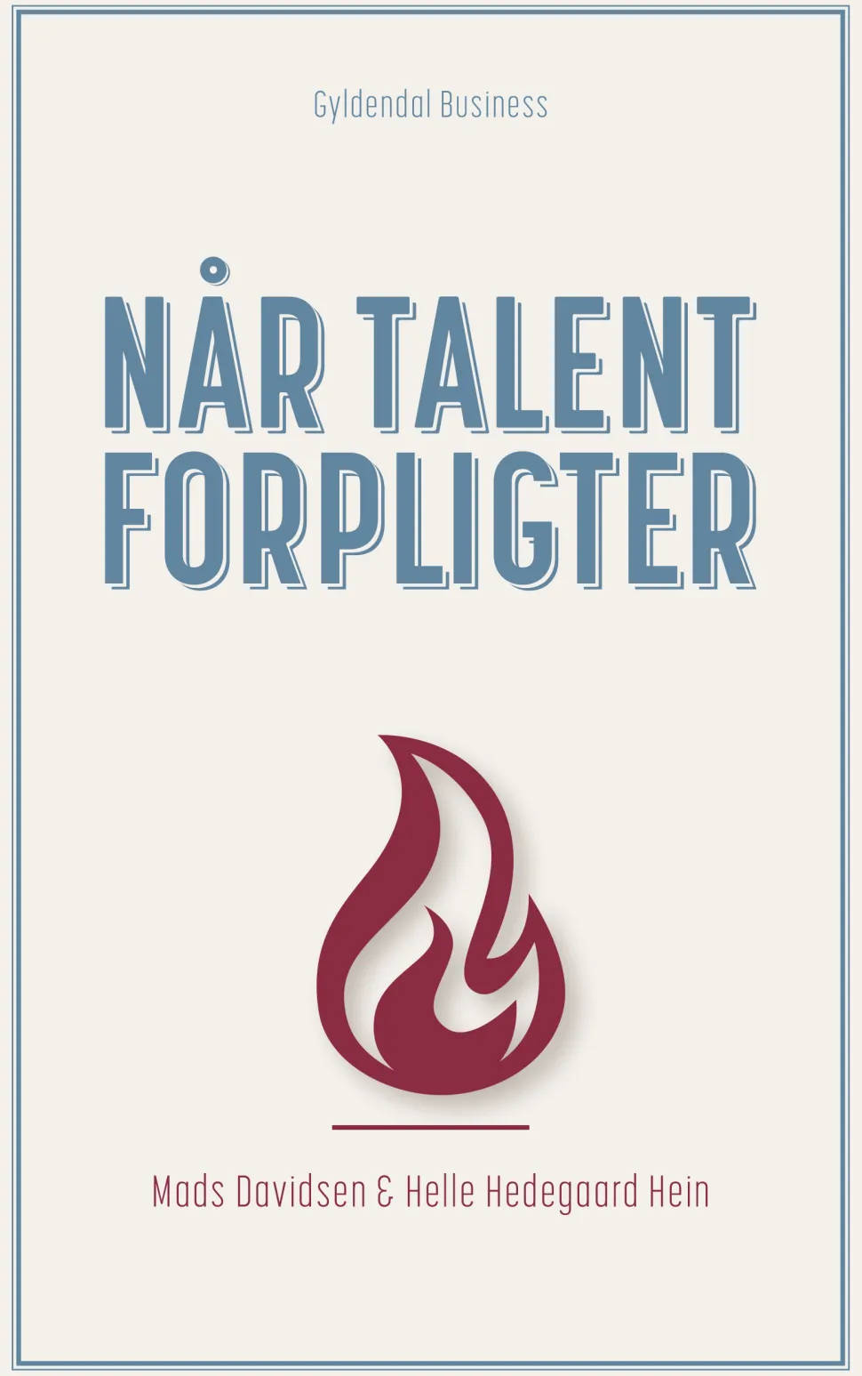 Når talent forpligter (Ebog, epub, Dansk) af Helle Hedegaard Hein