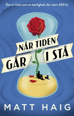 Når tiden går i stå (Ebog, epub, Dansk) af Matt Haig