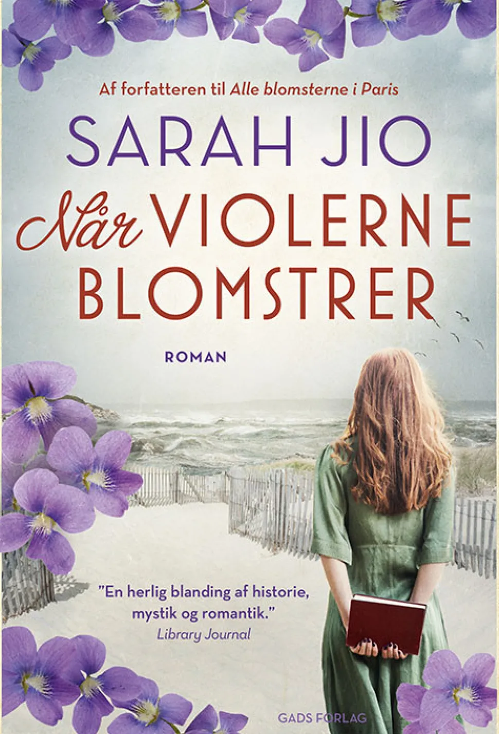 Når violerne blomstrer (Bog, Hæftet, Dansk) af Sarah Jio